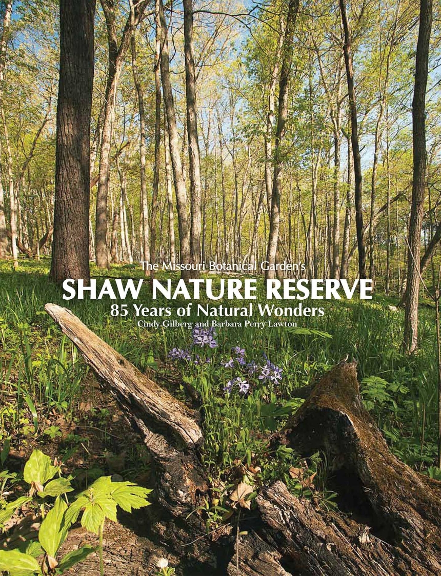 Missouri Botanical Garden’s Shaw Nature Reserve