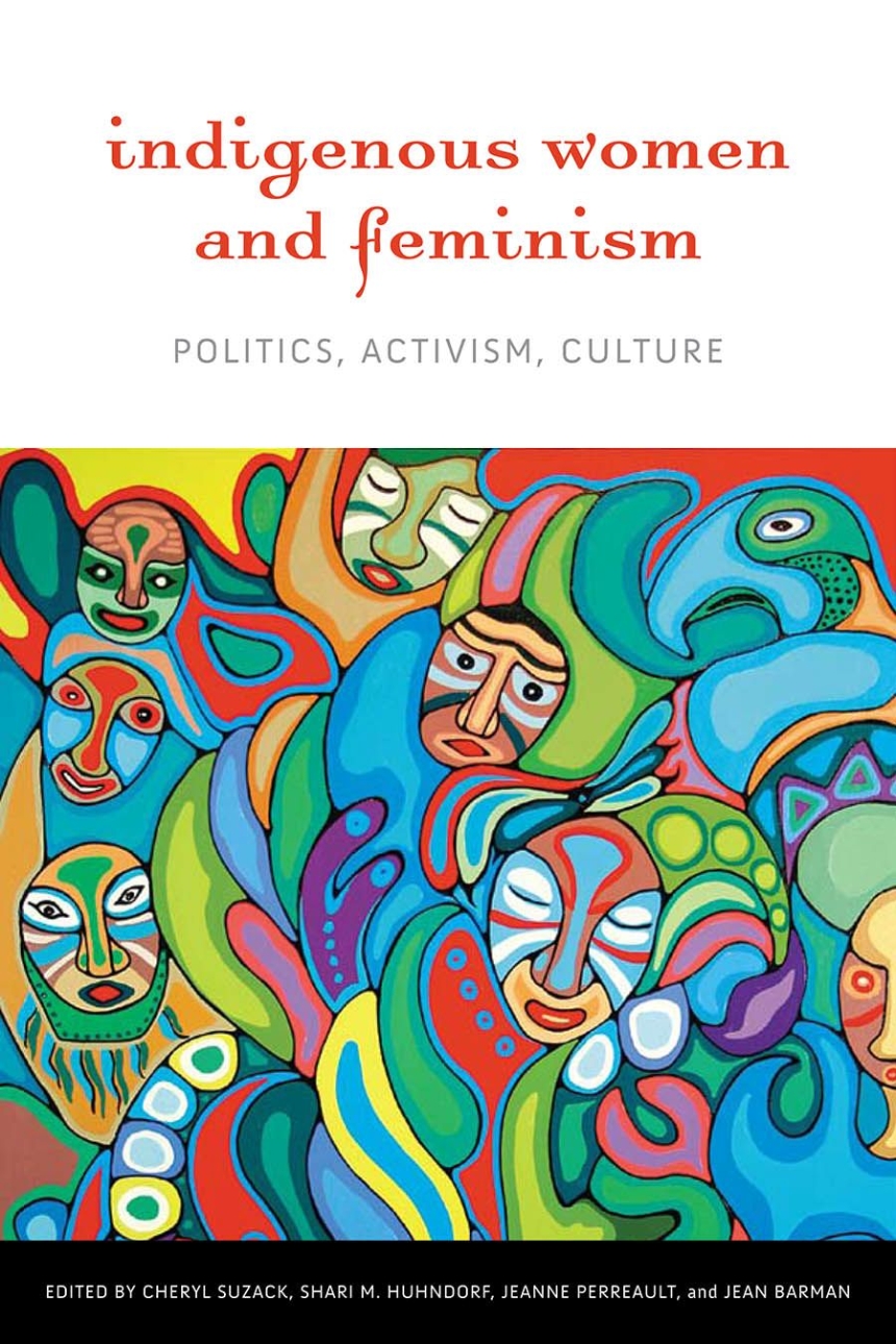 Indigenous Women and Feminism