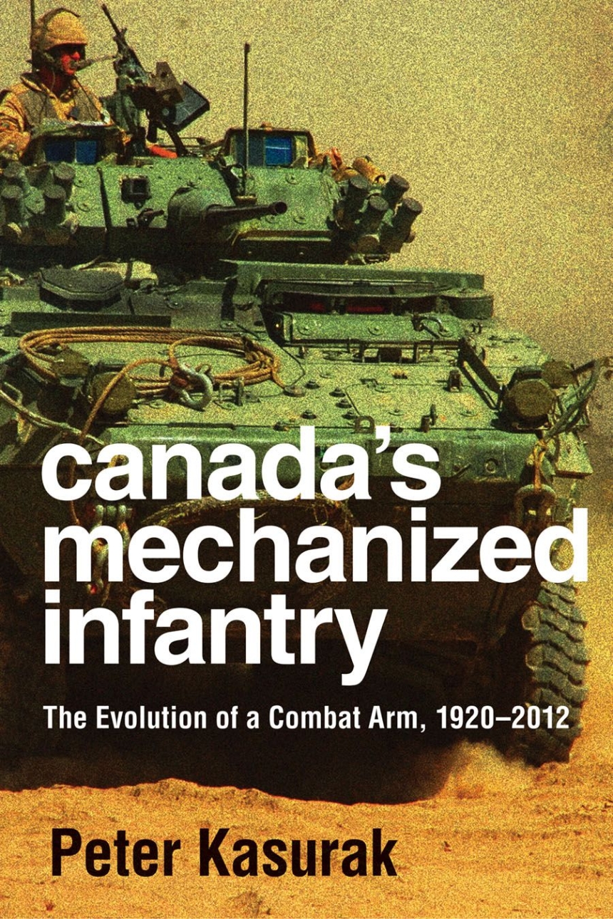 Canada’s Mechanized Infantry