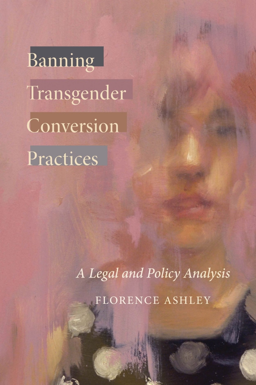 Banning Transgender Conversion Practices