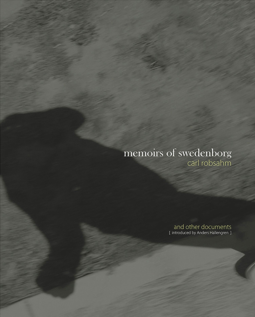Memoirs of Swedenborg and Other Documents