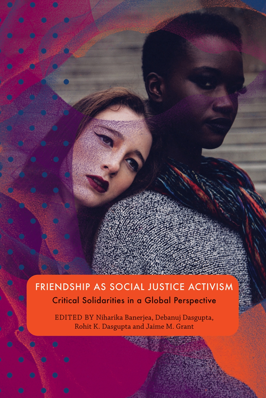 Friendship as Social Justice Activism