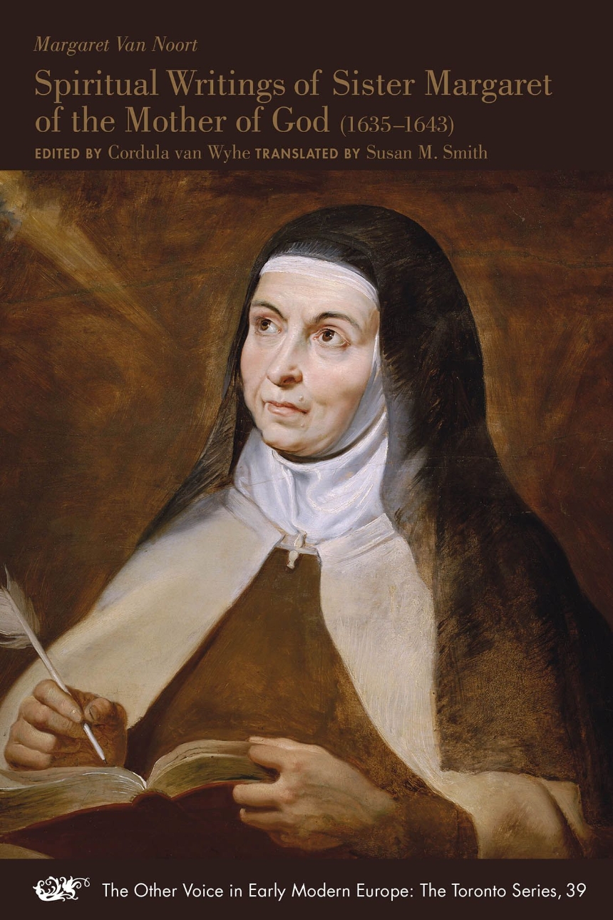 Spiritual Writings of Sister Margaret of the Mother of God (1635-1643)