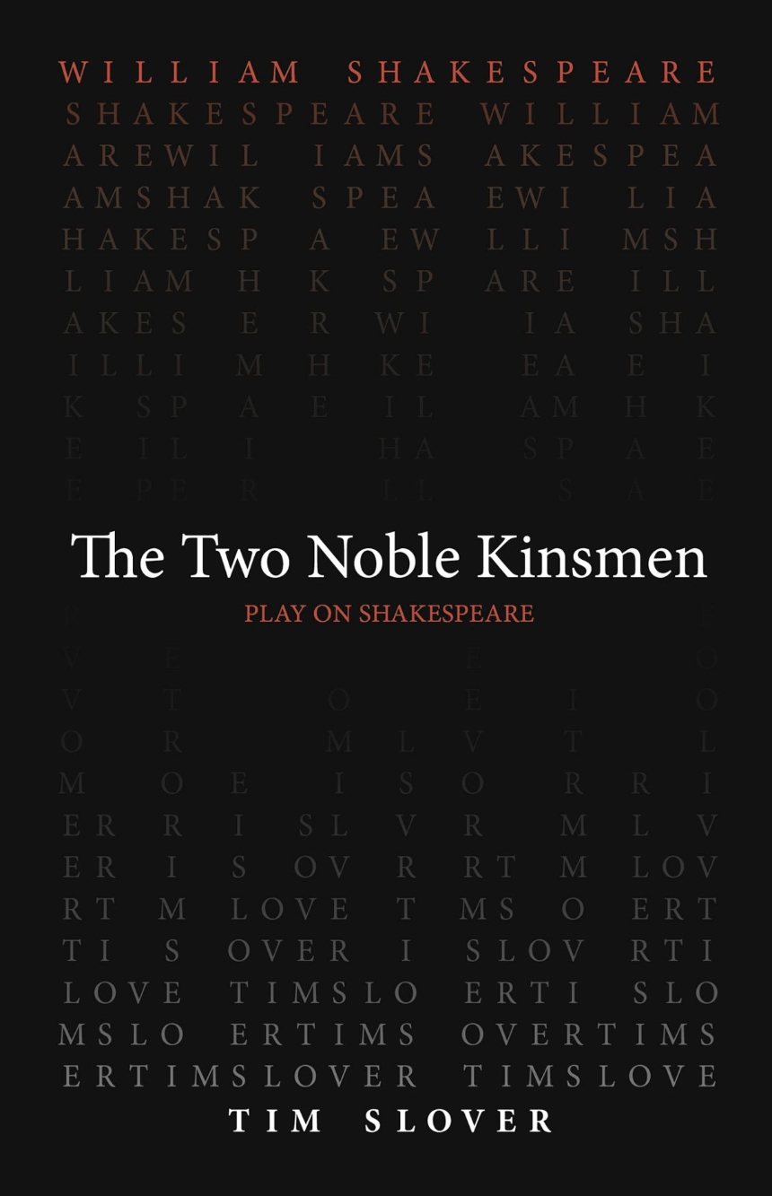 The Two Noble Kinsmen