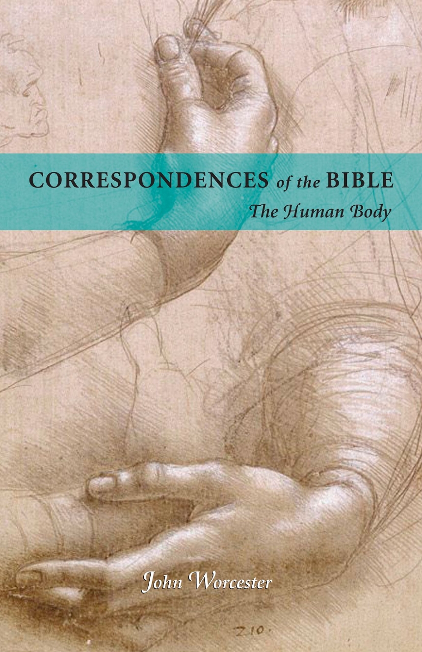 CORRESPONDENCES OF THE BIBLE: HUMAN BODY