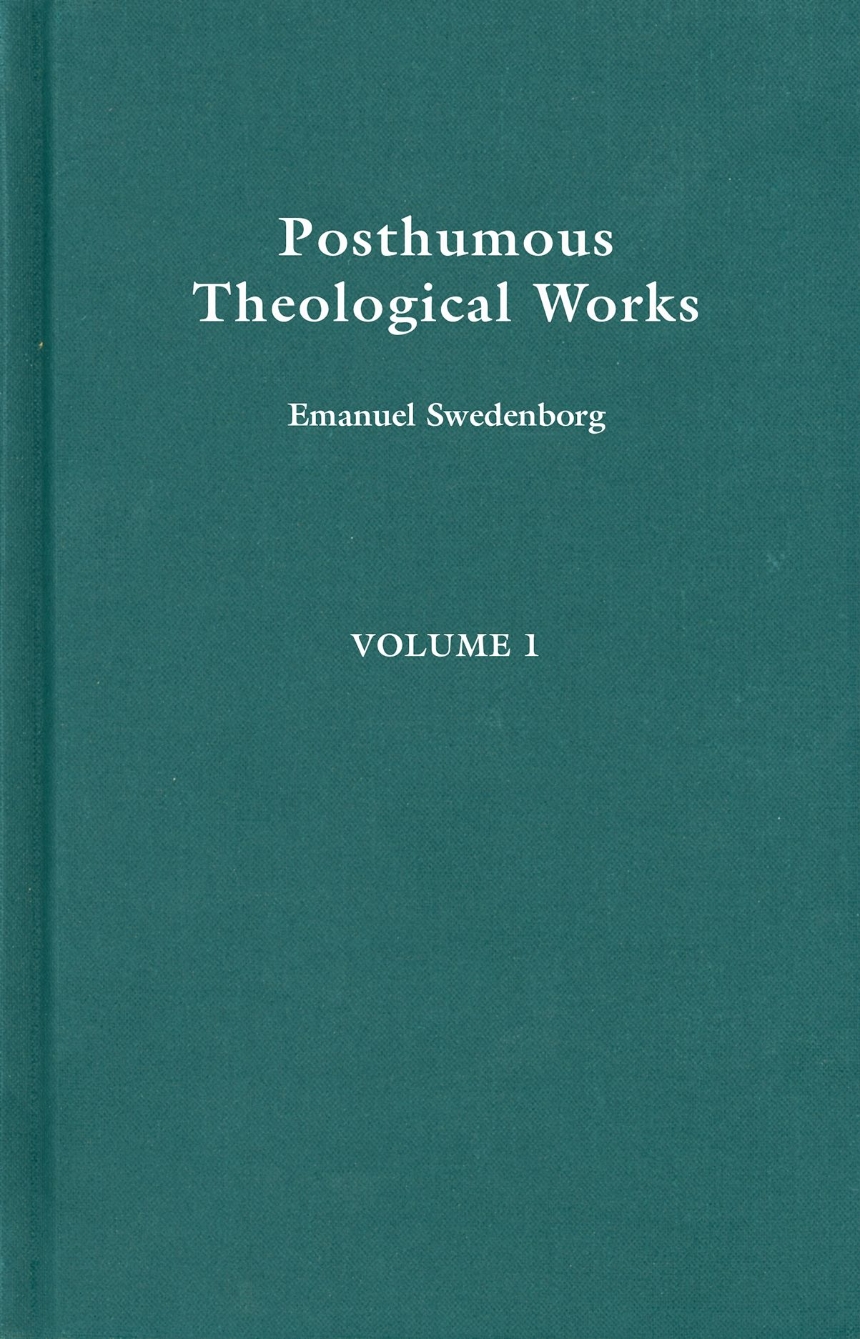 POSTHUMOUS THEOLOGICAL WORKS 1