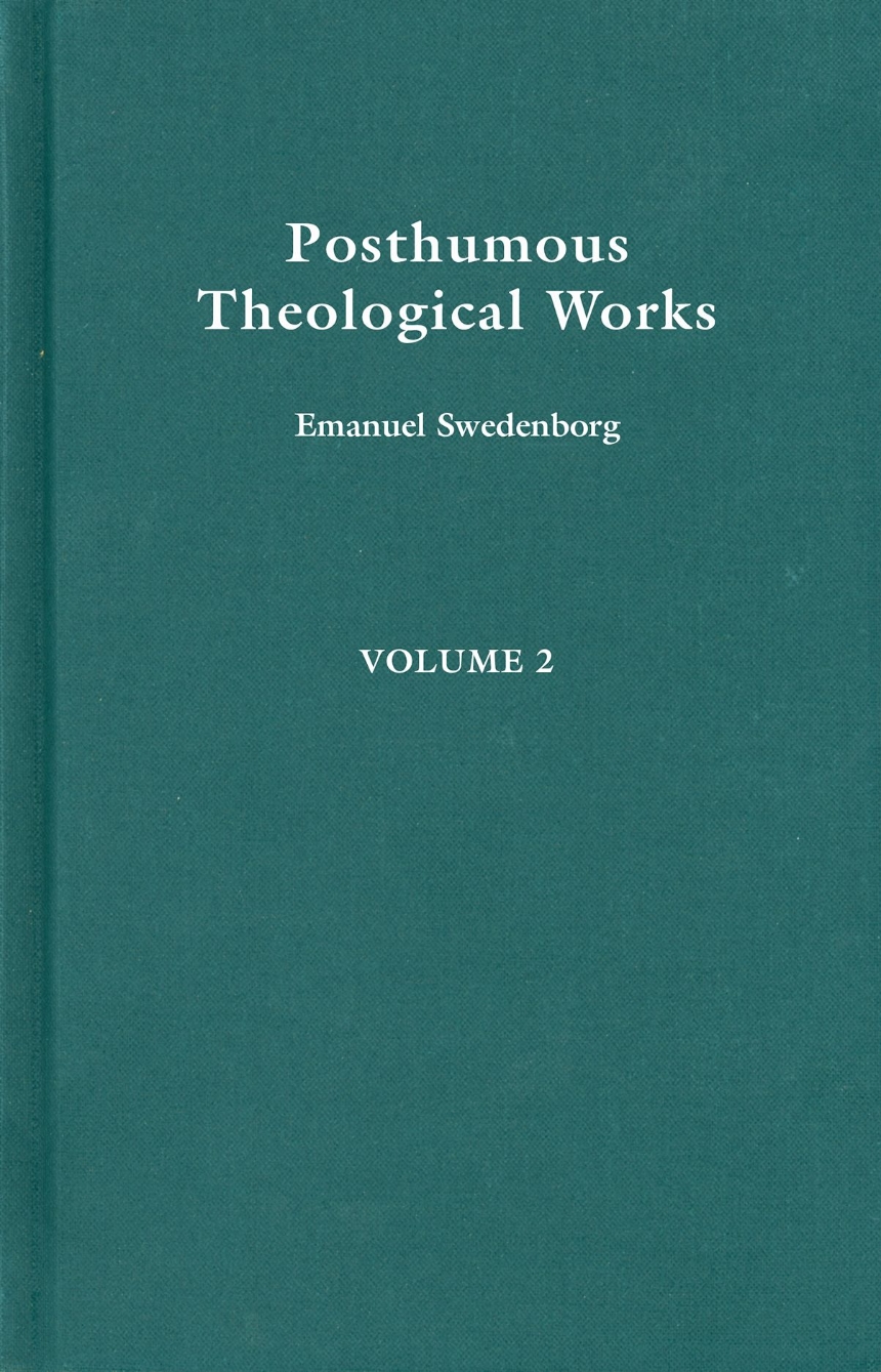 POSTHUMOUS THEOLOGICAL WORKS 2