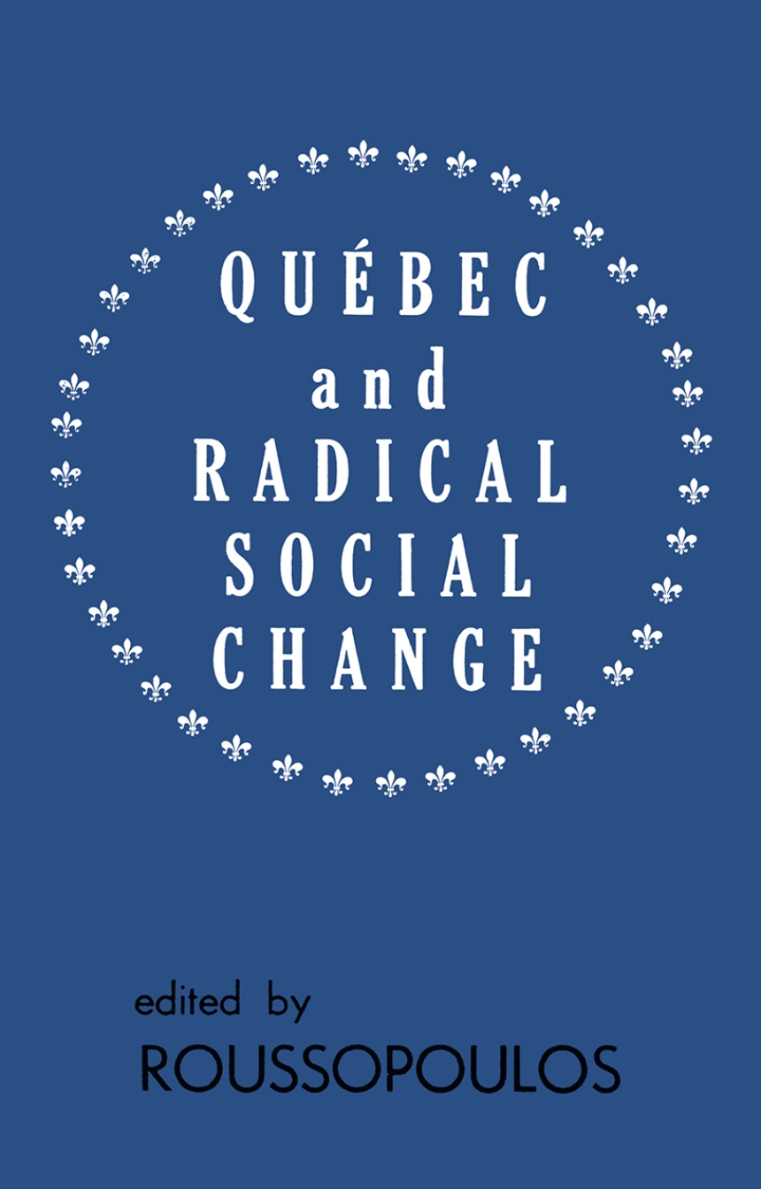 Quebec Radical Social Change
