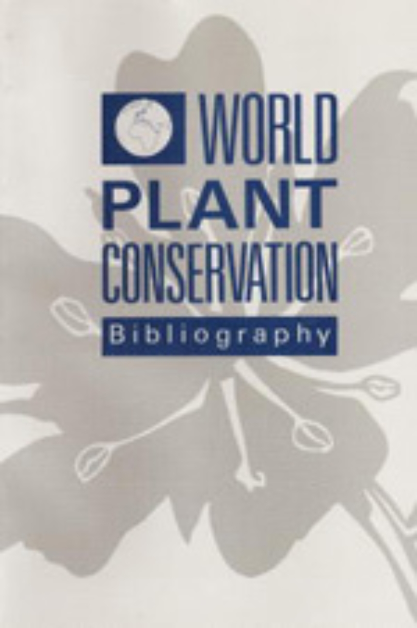 World Plant Conservation Bibliography