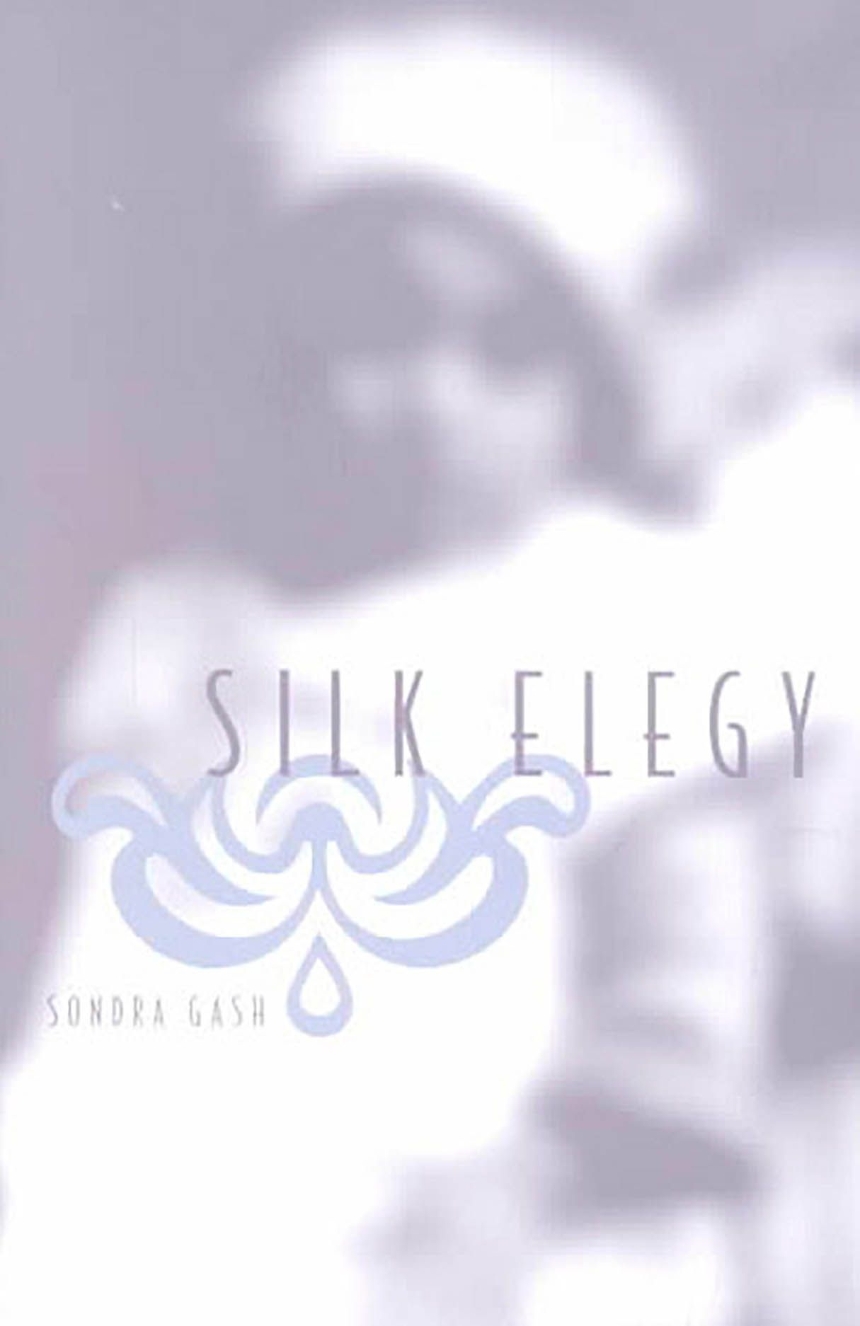 Silk Elegy