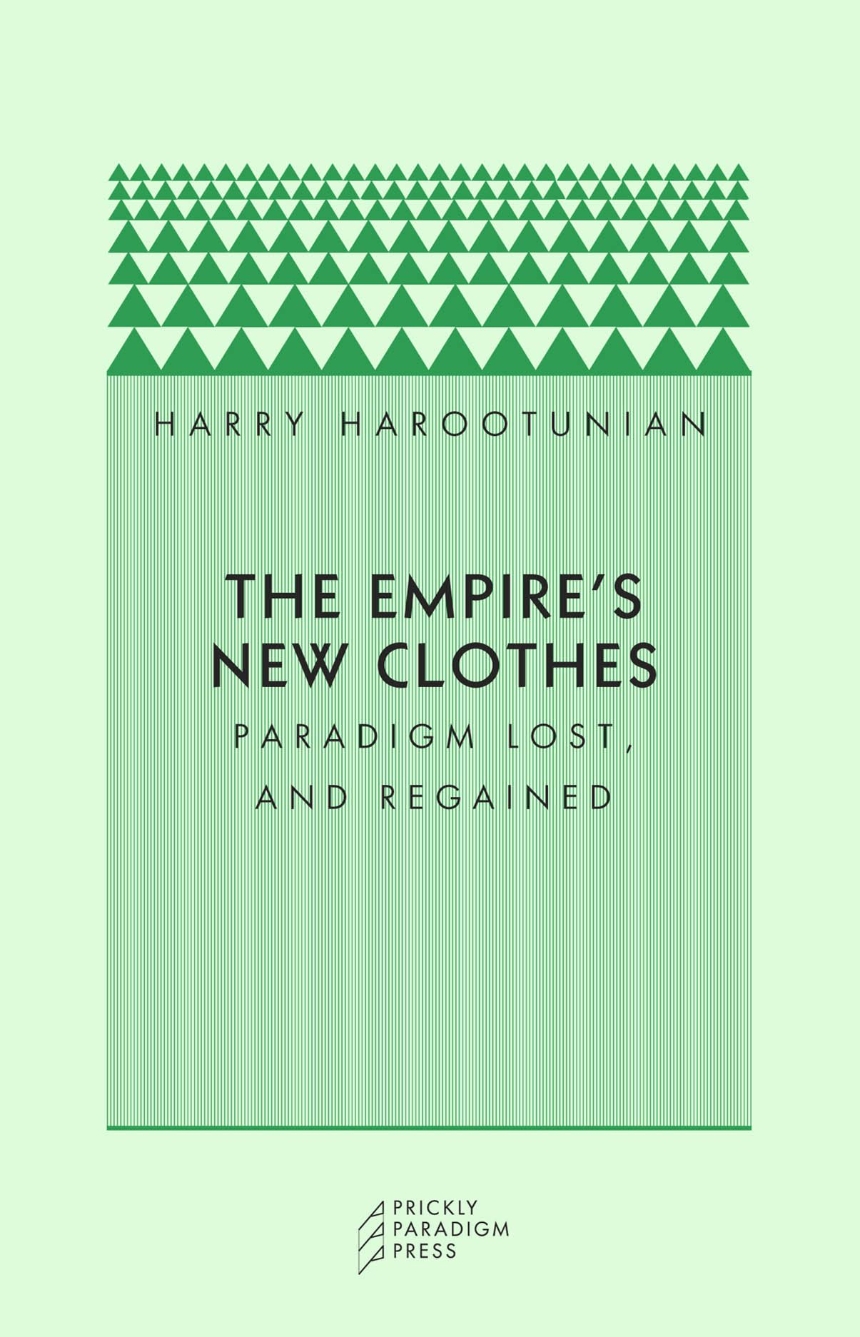 The Empire’s New Clothes