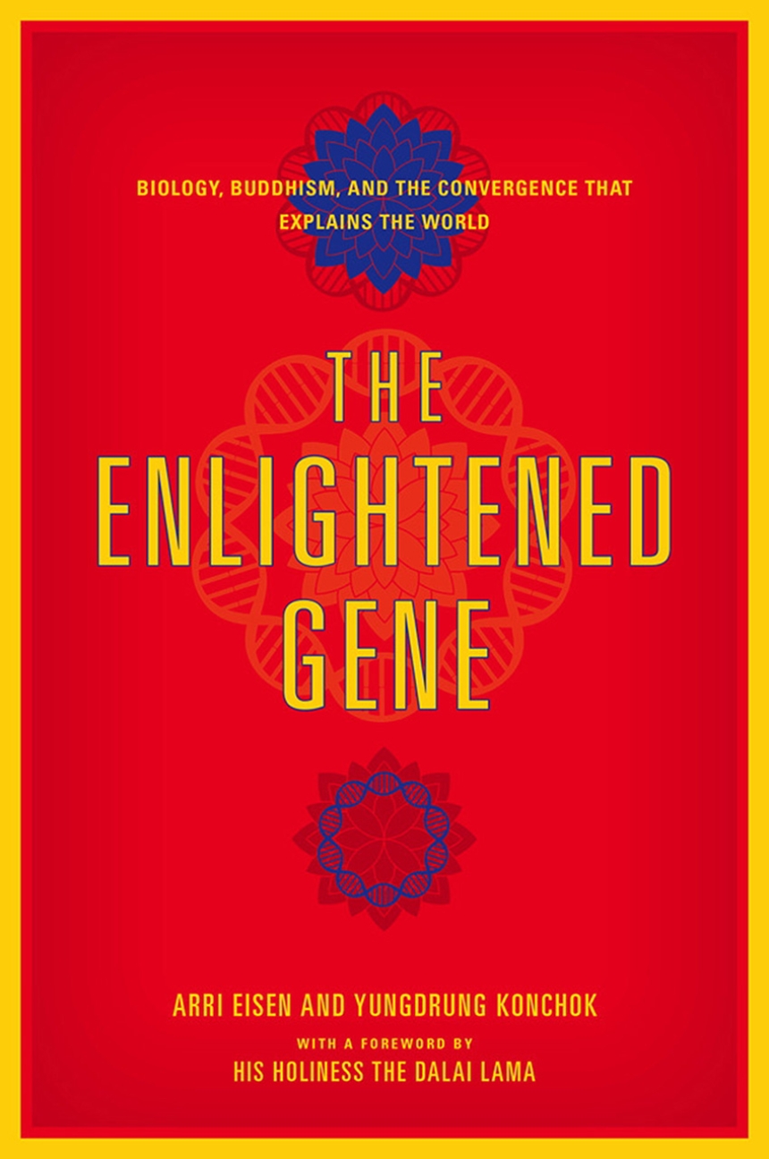 The Enlightened Gene