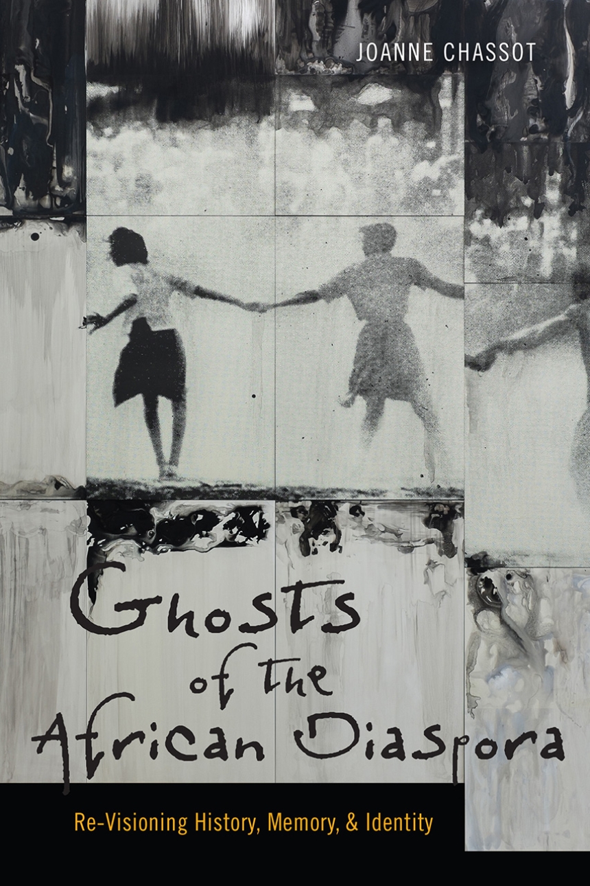 Ghosts of the African Diaspora