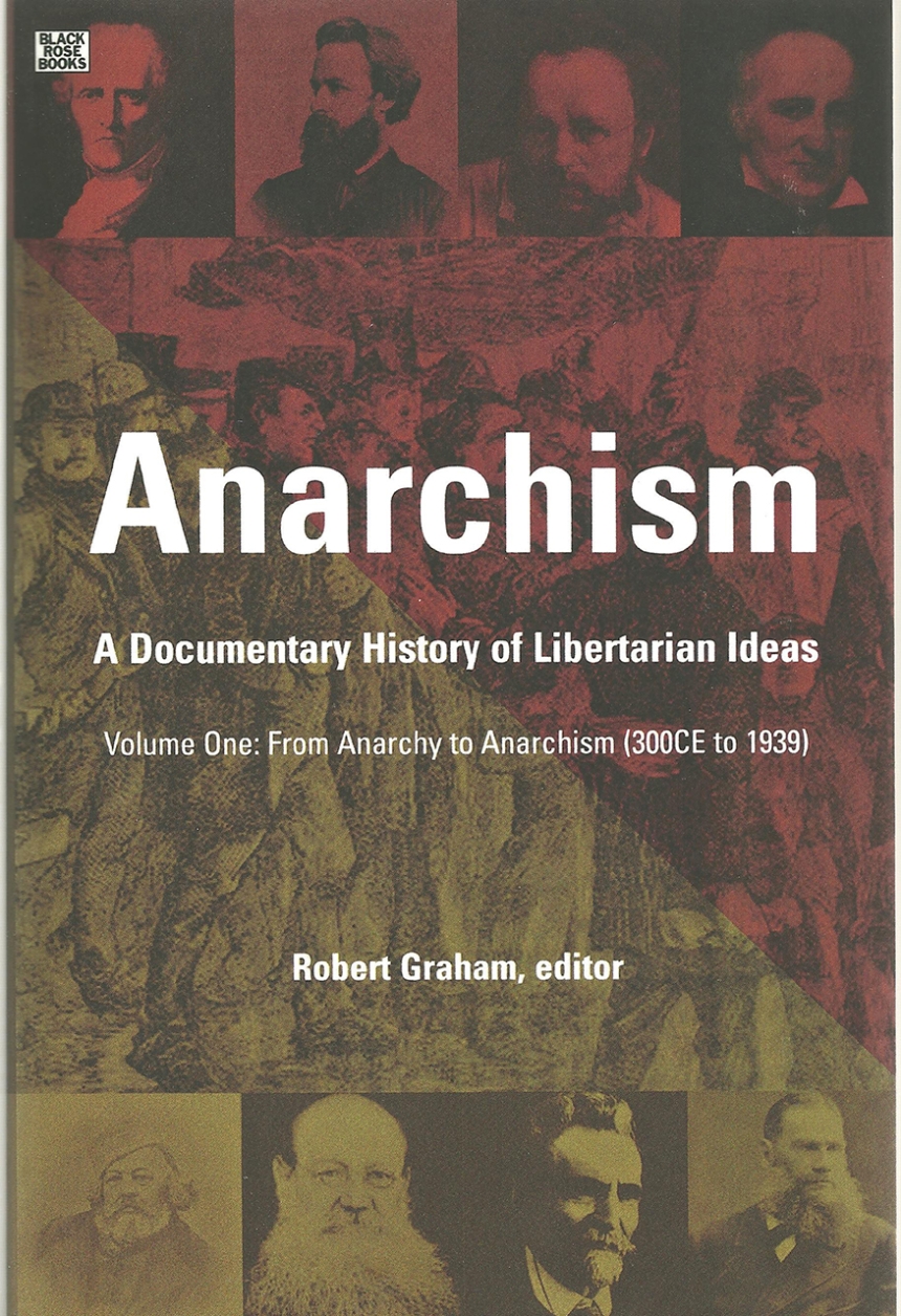 Anarchism Volume One