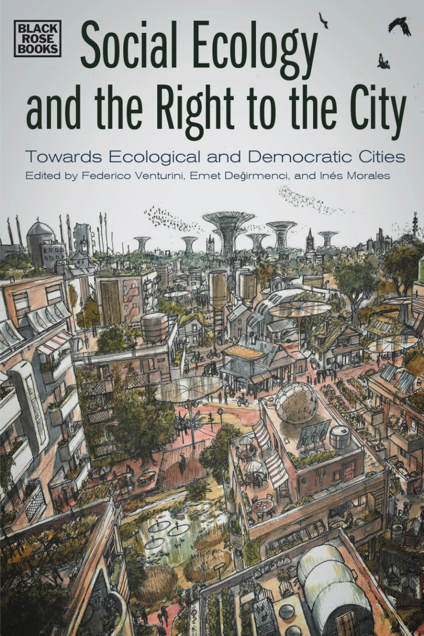 Social Ecology and the Right to the City