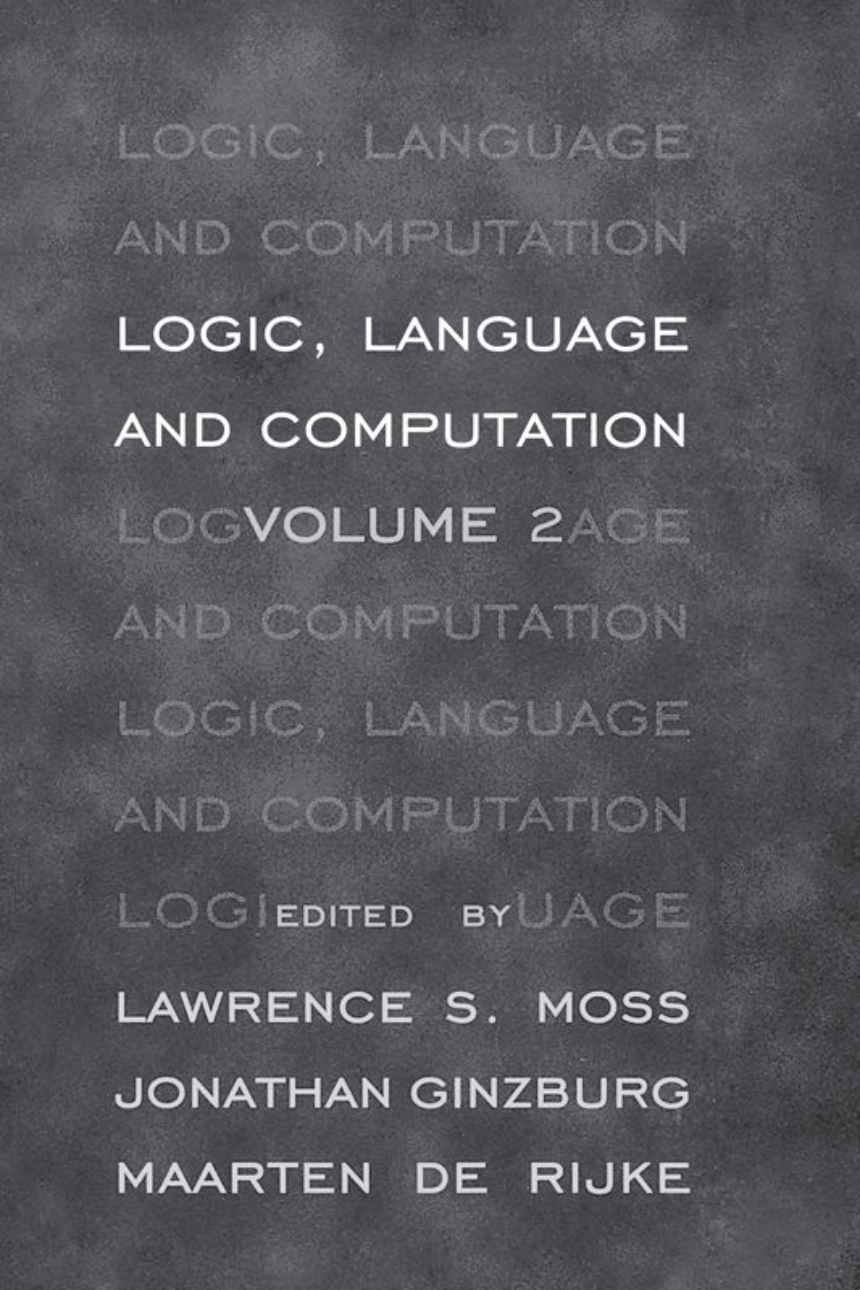 Logic, Langage and Computation, Volume 2