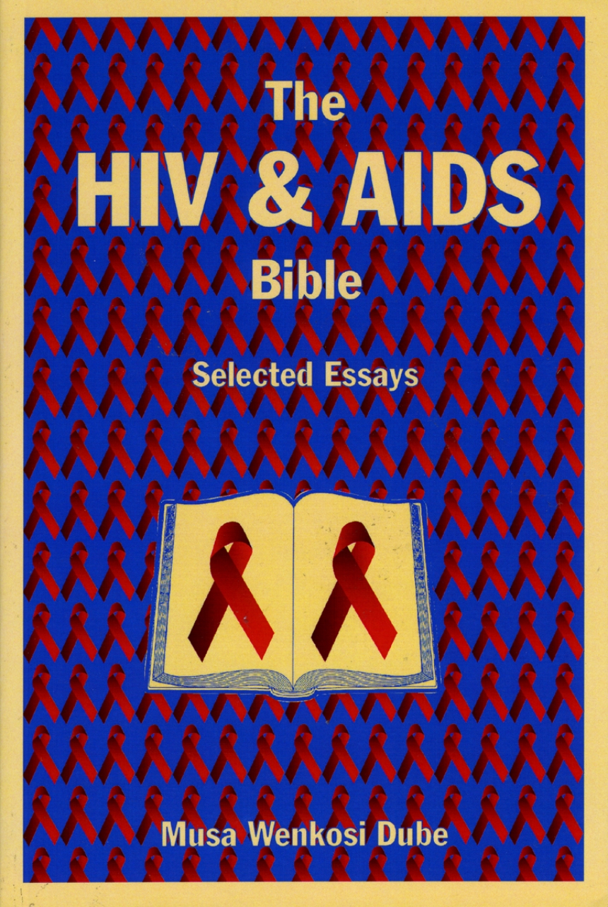 The HIV and AIDS Bible