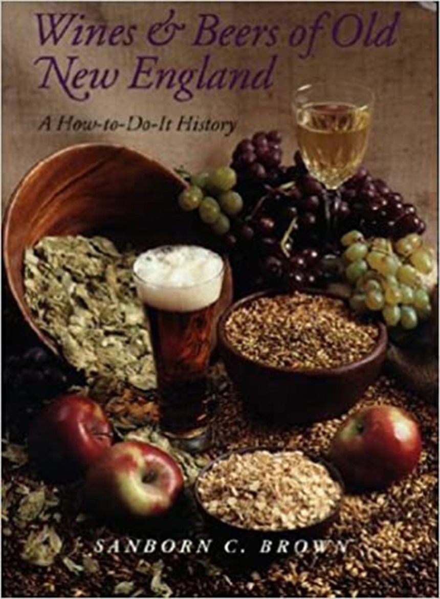 Wines and Beers of Old New England