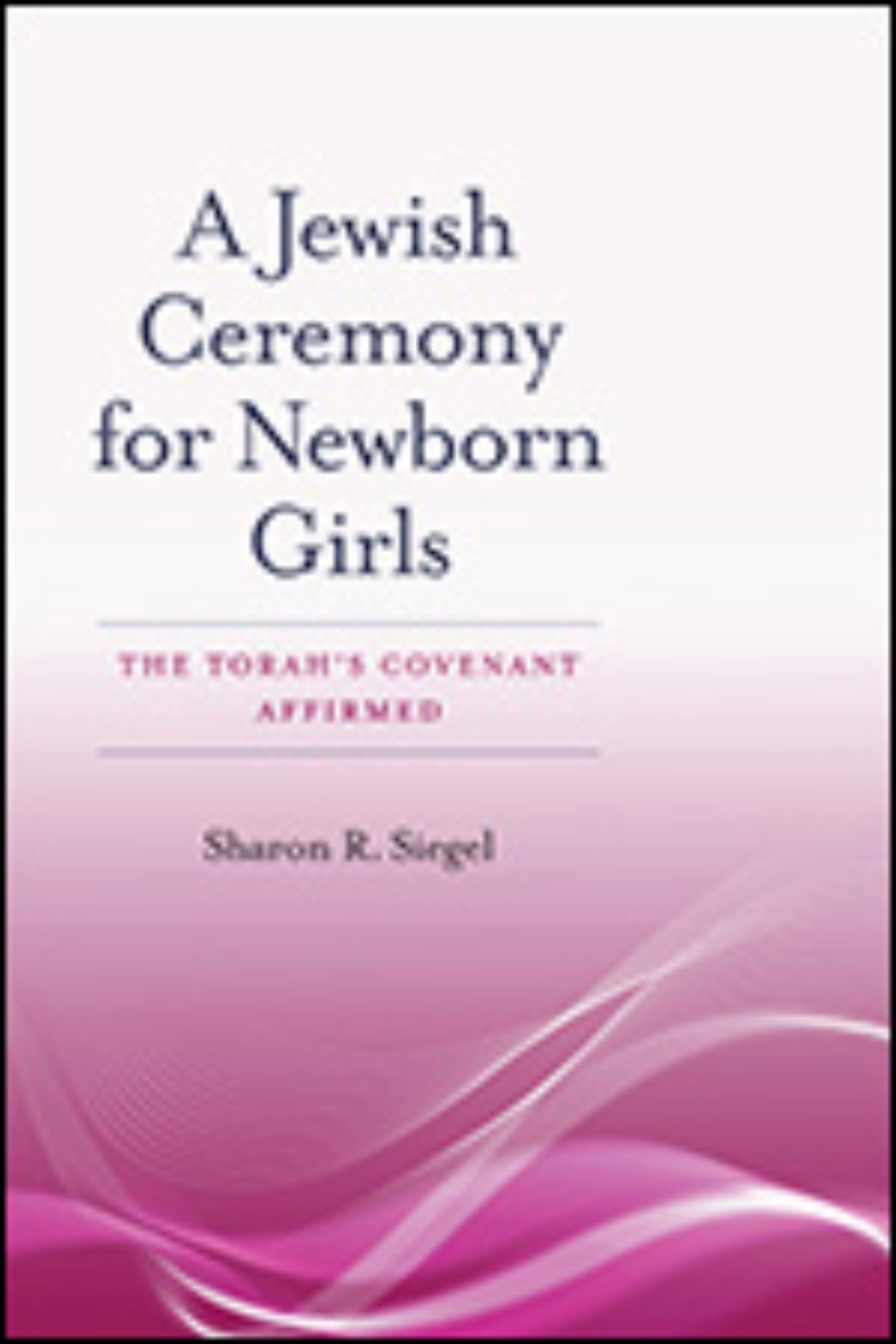 A Jewish Ceremony for Newborn Girls