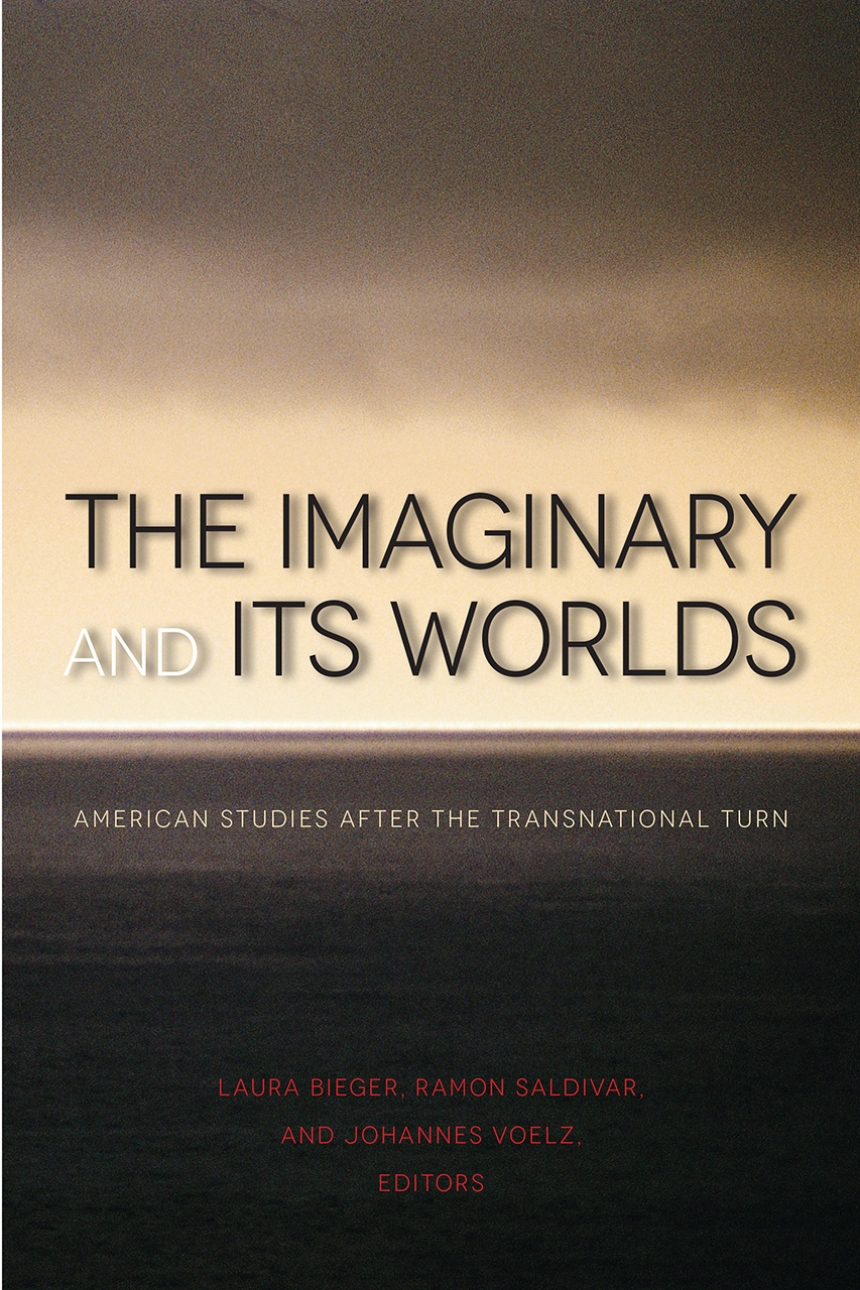 The Imaginary and Its Worlds