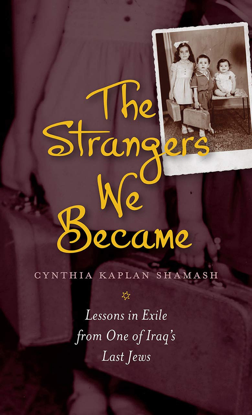 The Strangers We Became