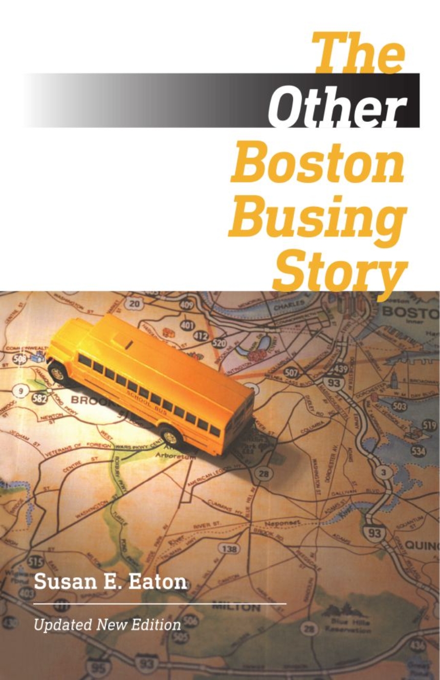The Other Boston Busing Story