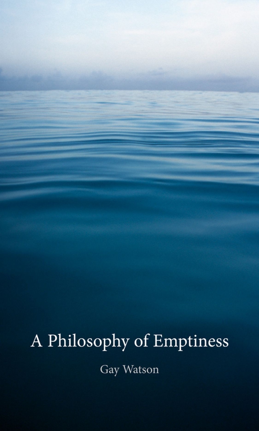 A Philosophy of Emptiness