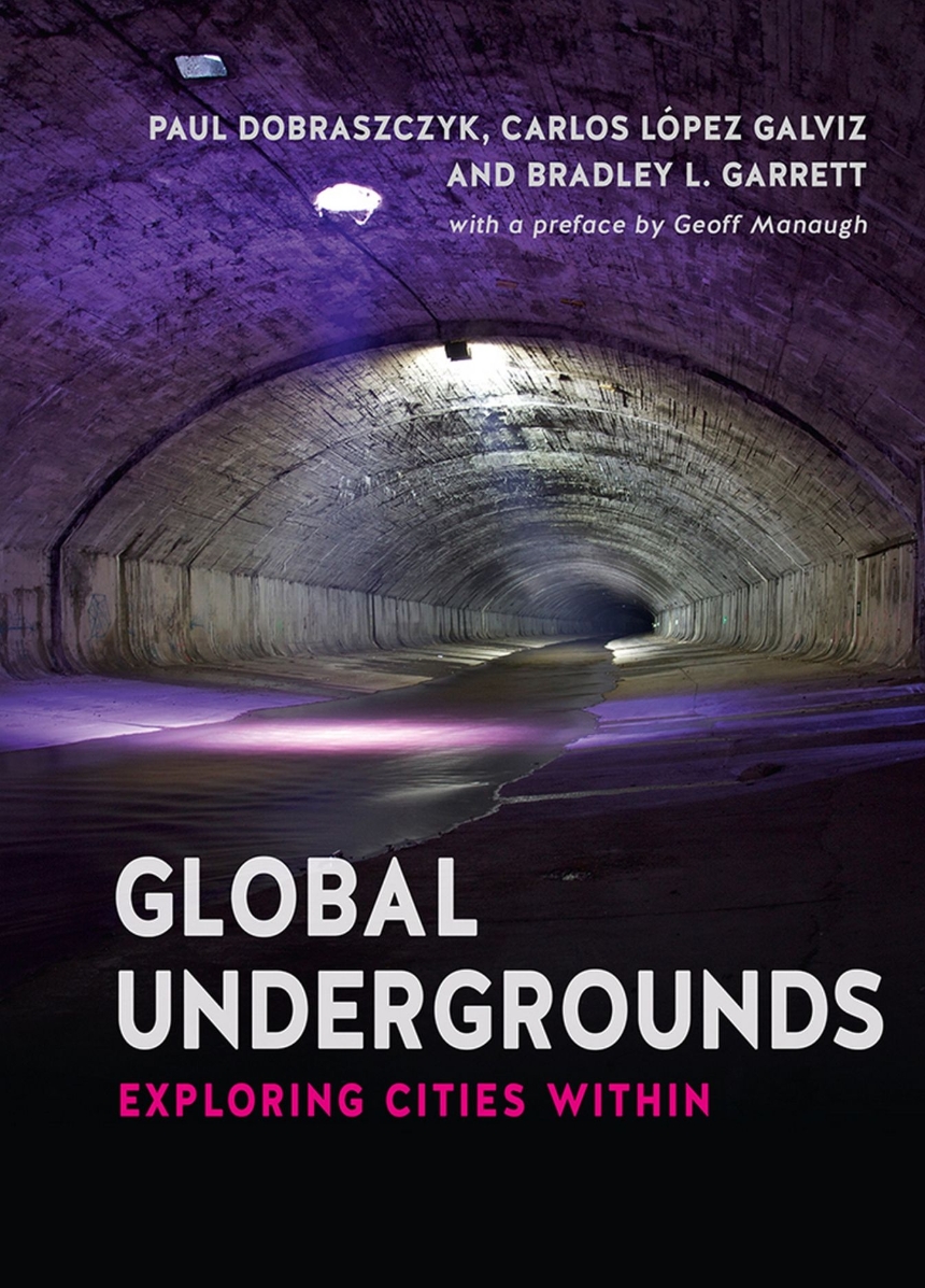 Global Undergrounds