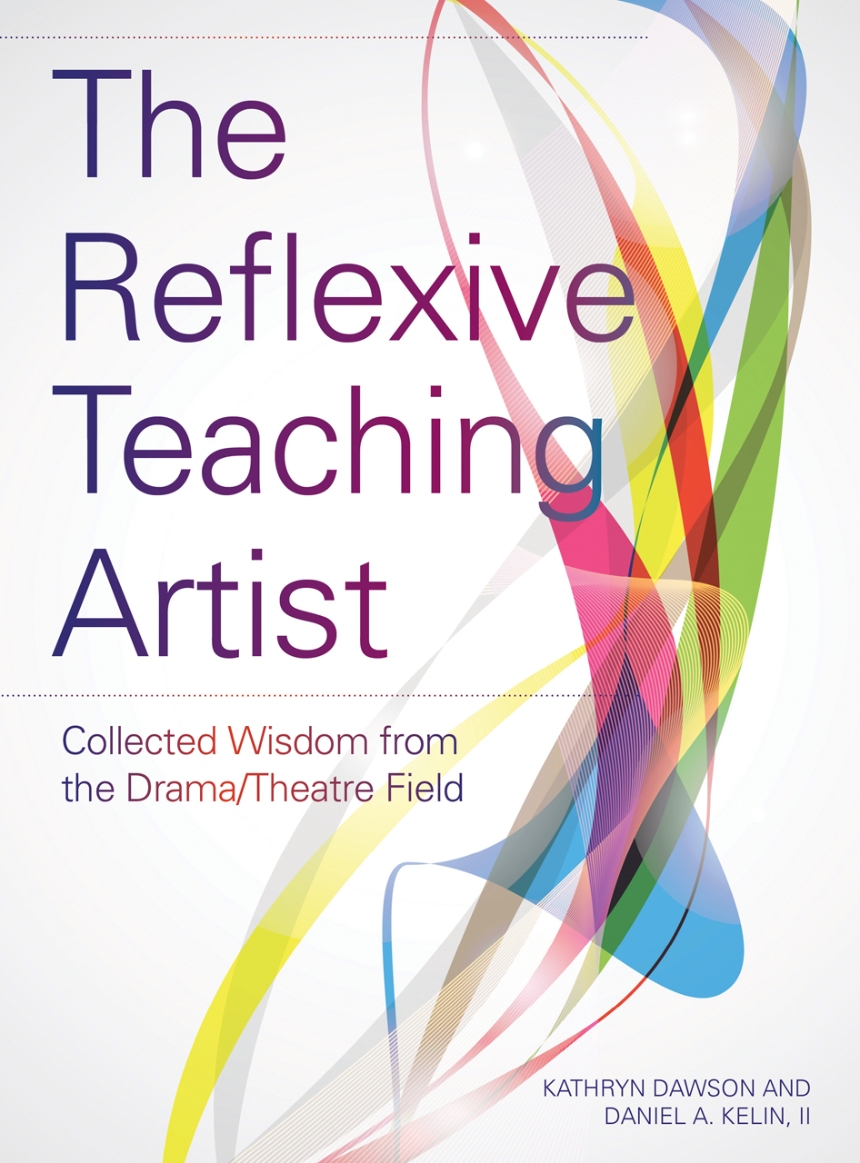 The Reflexive Teaching Artist