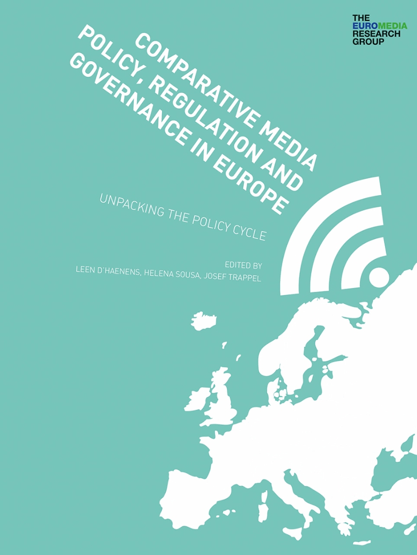 Comparative Media Policy, Regulation and Governance in Europe