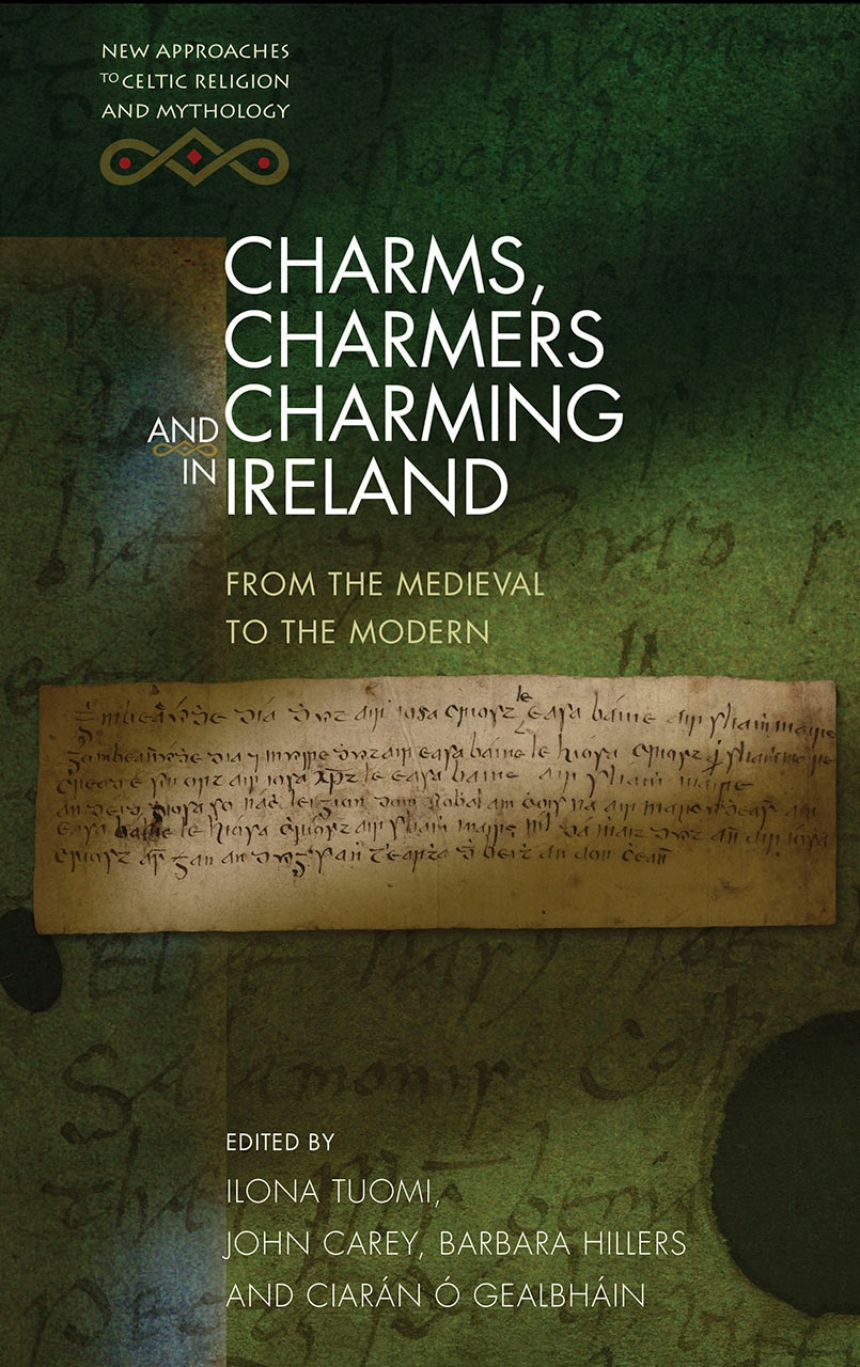 Charms, Charmers and Charming in Ireland