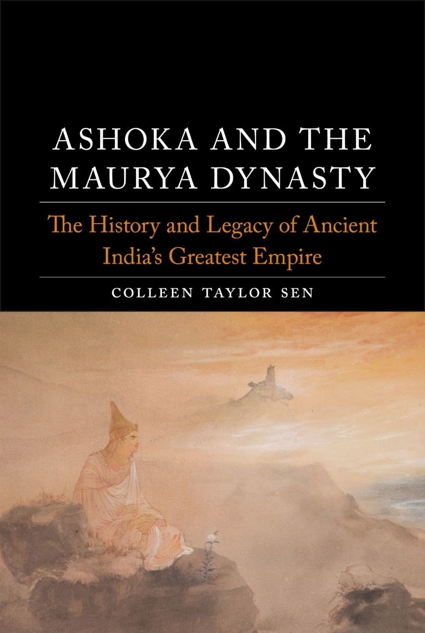 Ashoka and the Maurya Dynasty