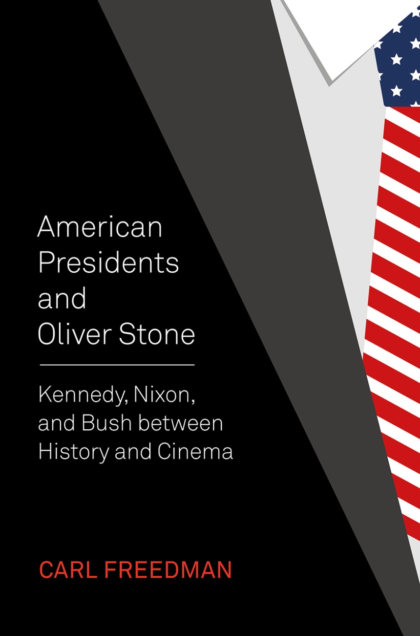 American Presidents and Oliver Stone
