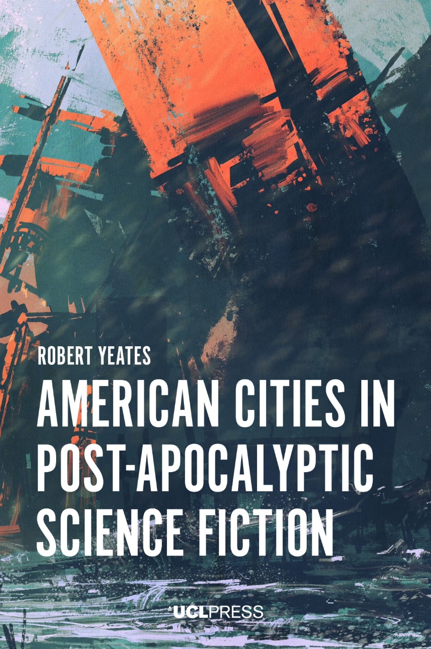 American Cities in Post-Apocalyptic Science Fiction