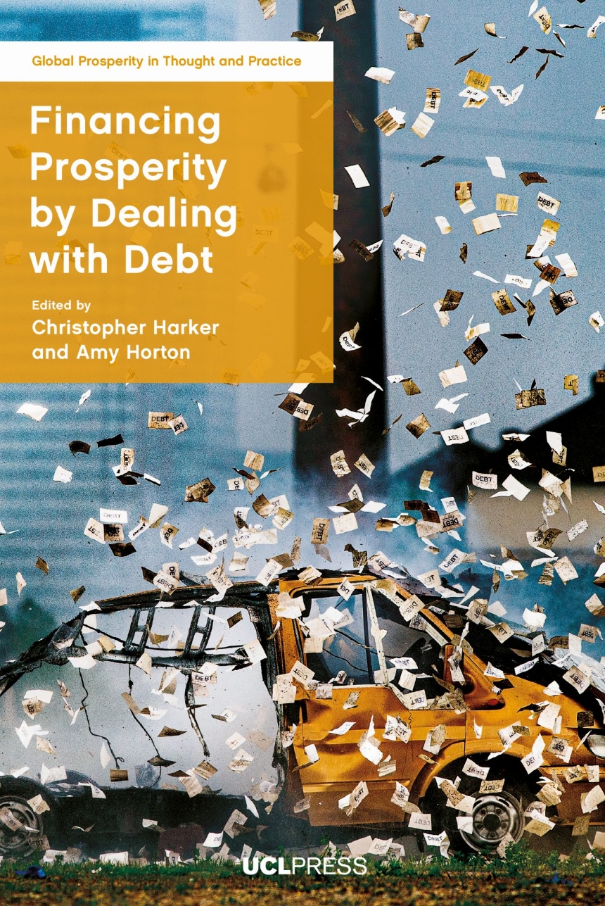 Financing Prosperity by Dealing with Debt