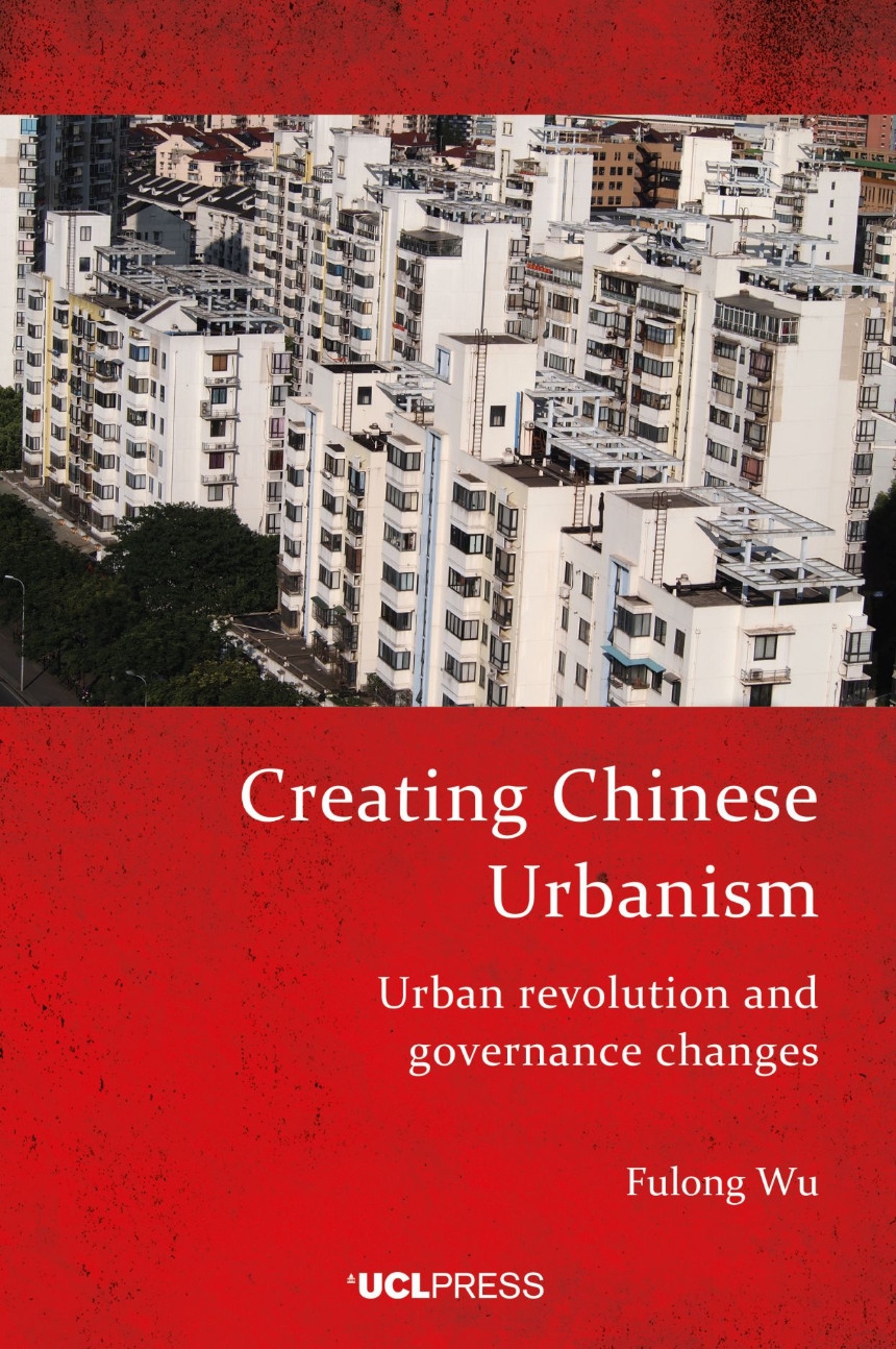 Creating Chinese Urbanism