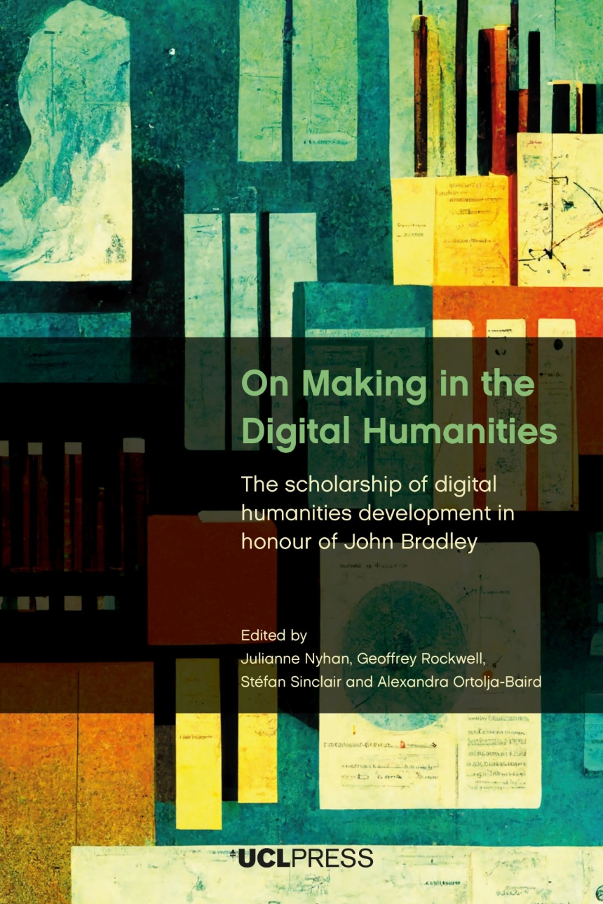 On Making in the Digital Humanities
