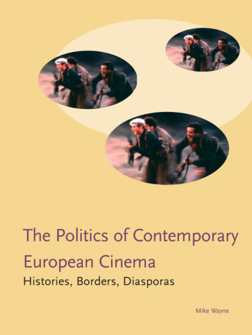 Politics of Contemporary European Cinema