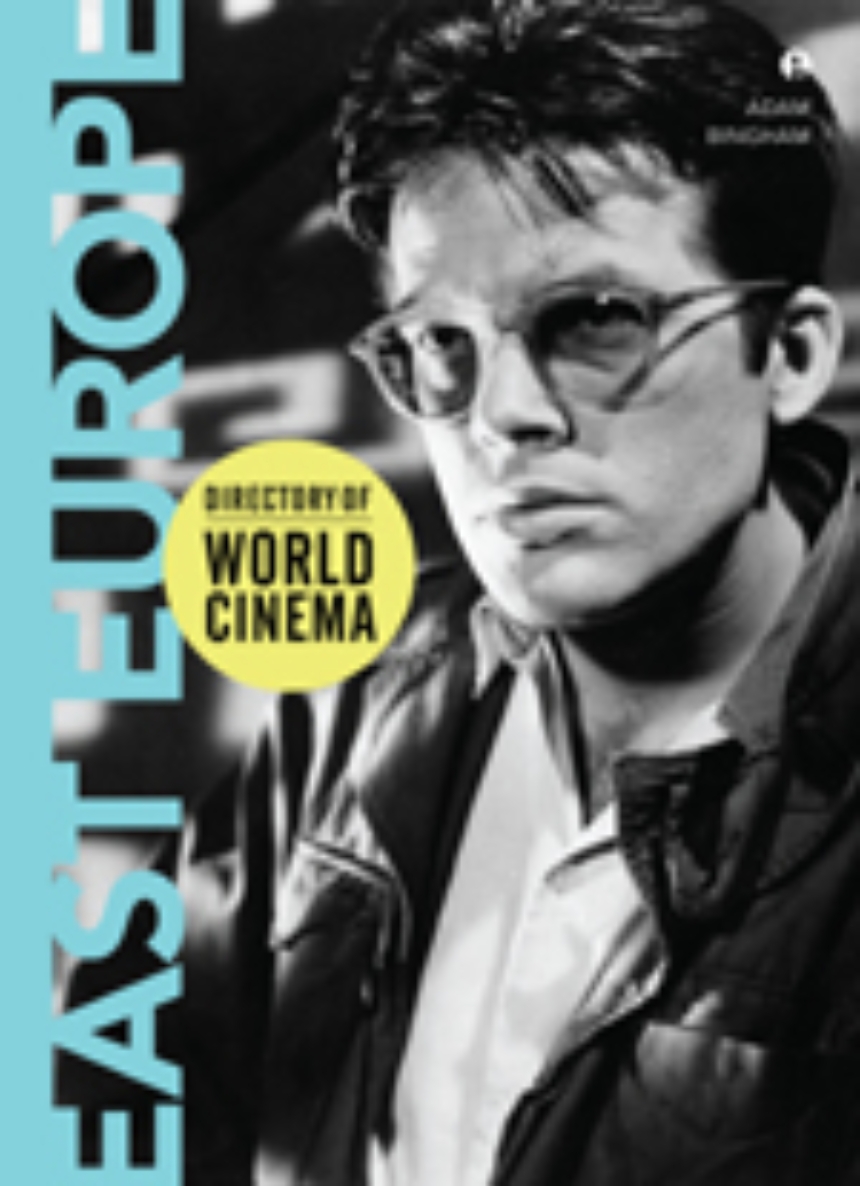 Directory of World Cinema: East Europe