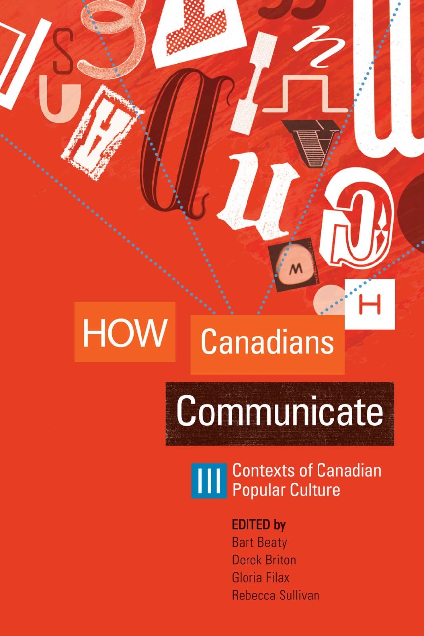 How Canadians Communicate III