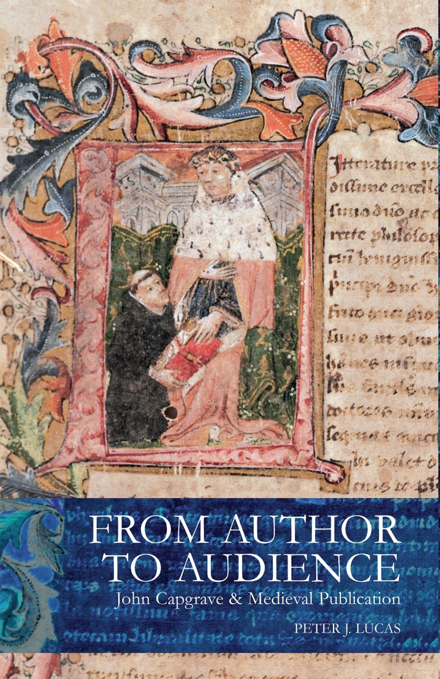 From Author to Audience: John Capgrave and Medieval Publication