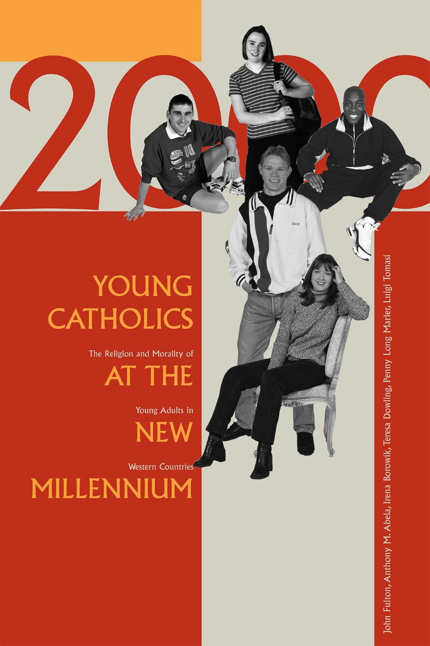 Young Catholics at the New Millennium