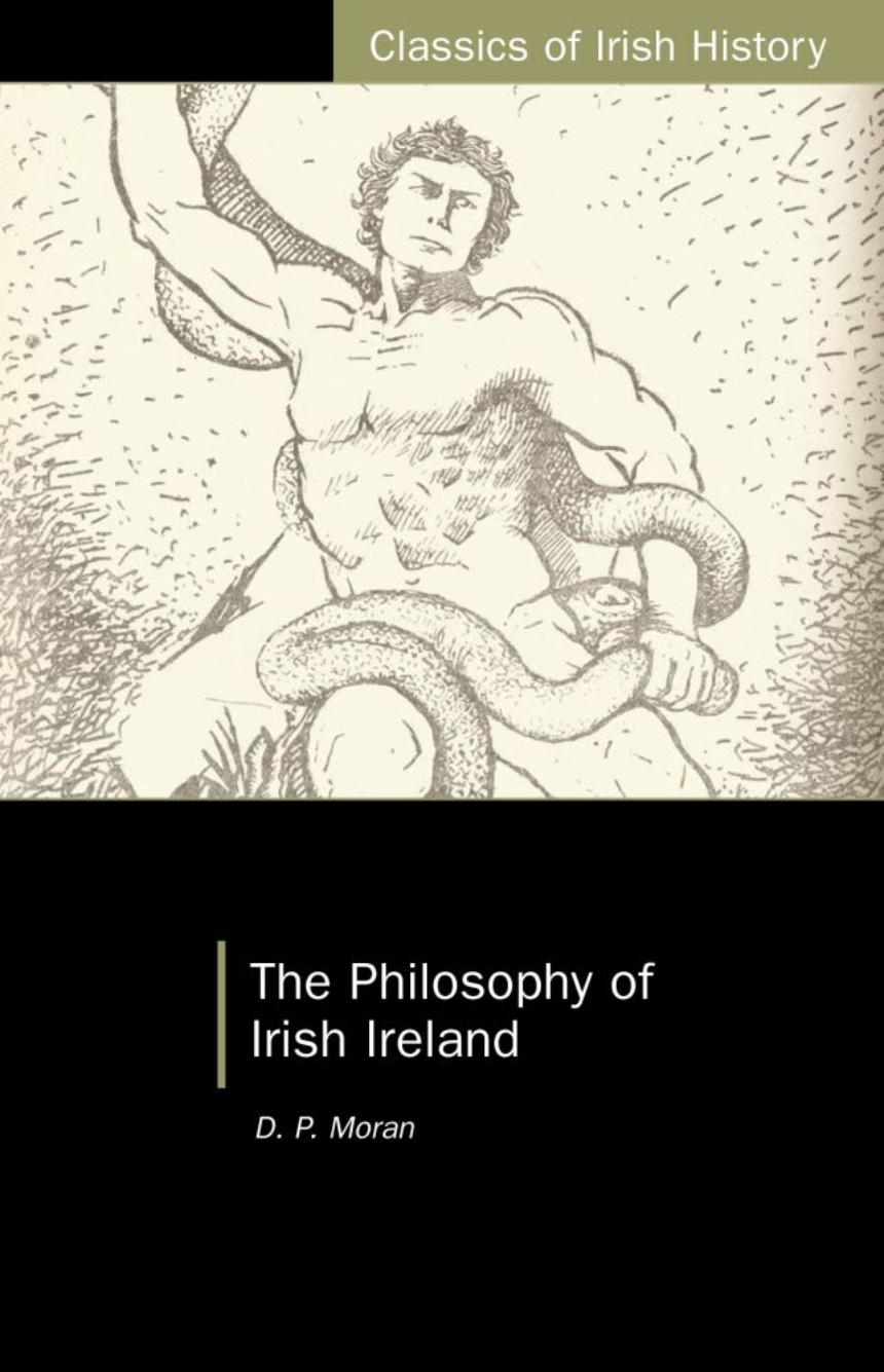 The Philosophy of Irish Ireland