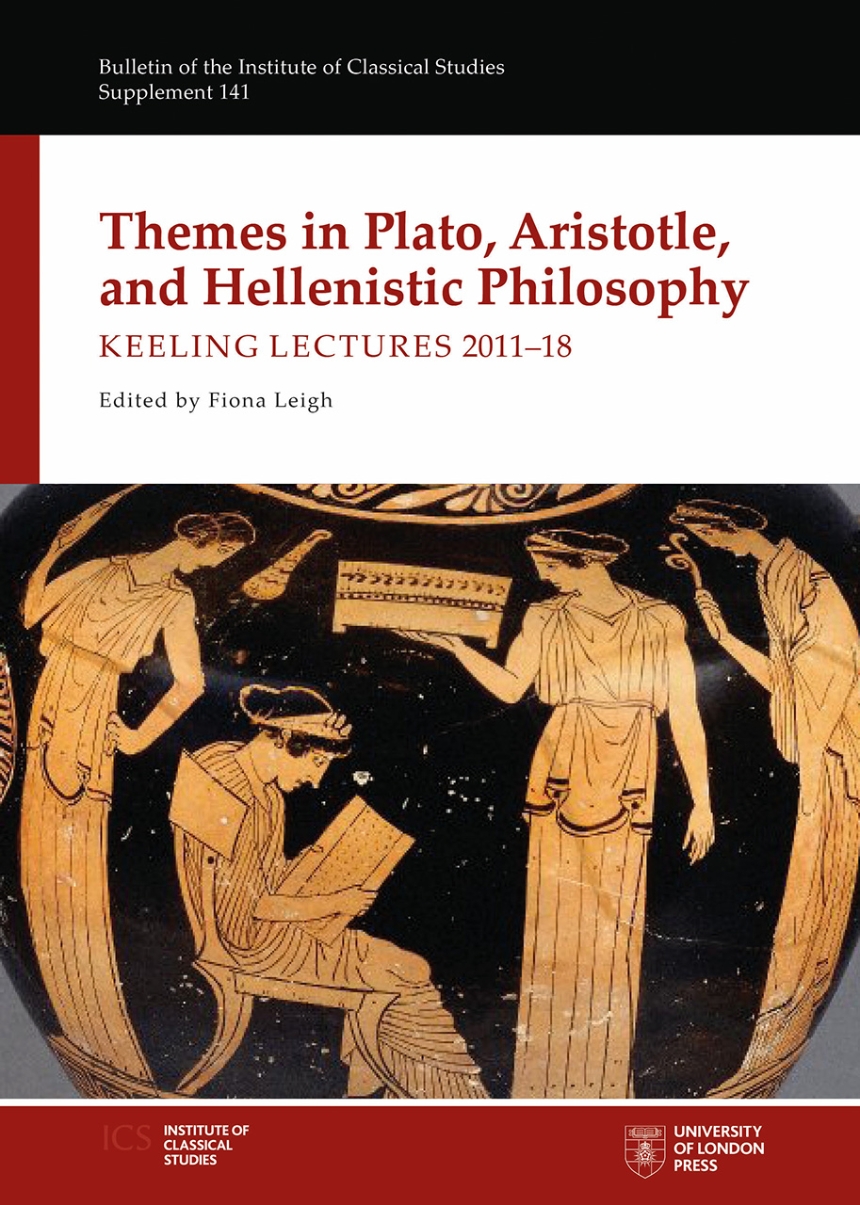Themes in Plato, Aristotle, and Hellenistic Philosophy