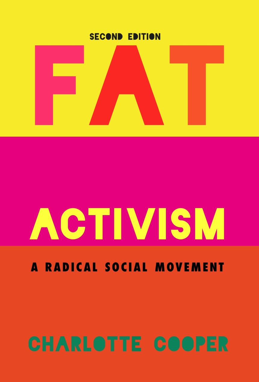 Fat Activism (Second Edition)