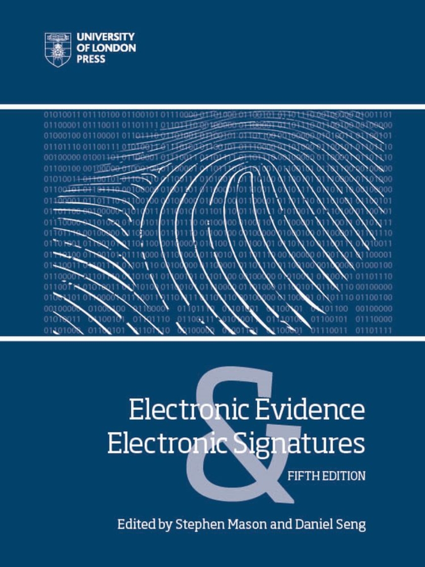 Electronic Evidence and Electronic Signatures