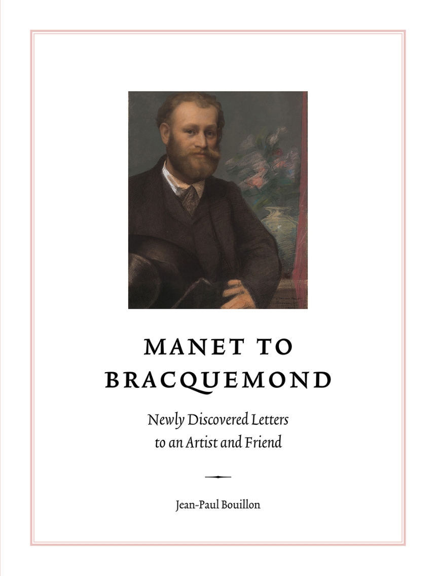 Manet to Bracquemond: