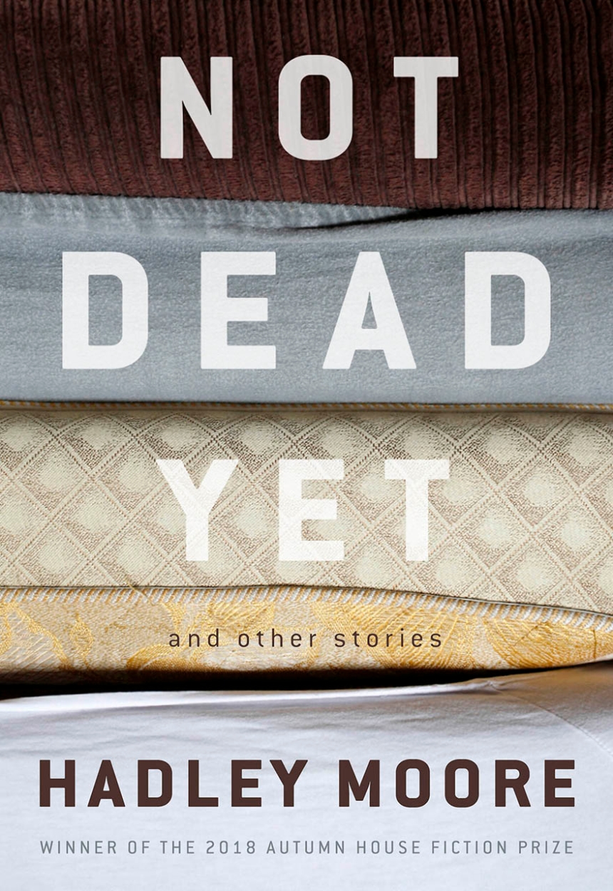 Not Dead Yet and Other Stories