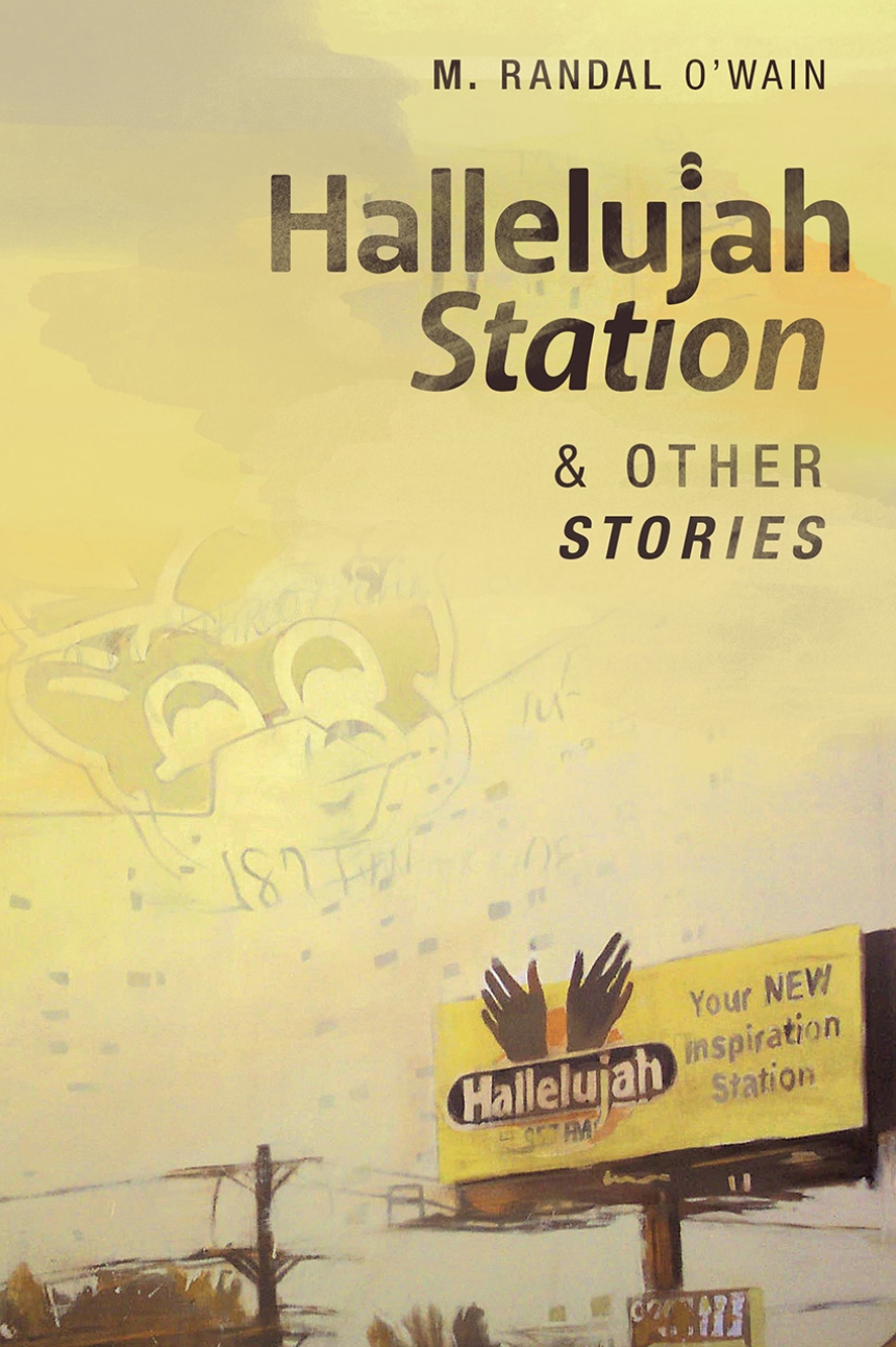 Hallelujah Station and Other Stories