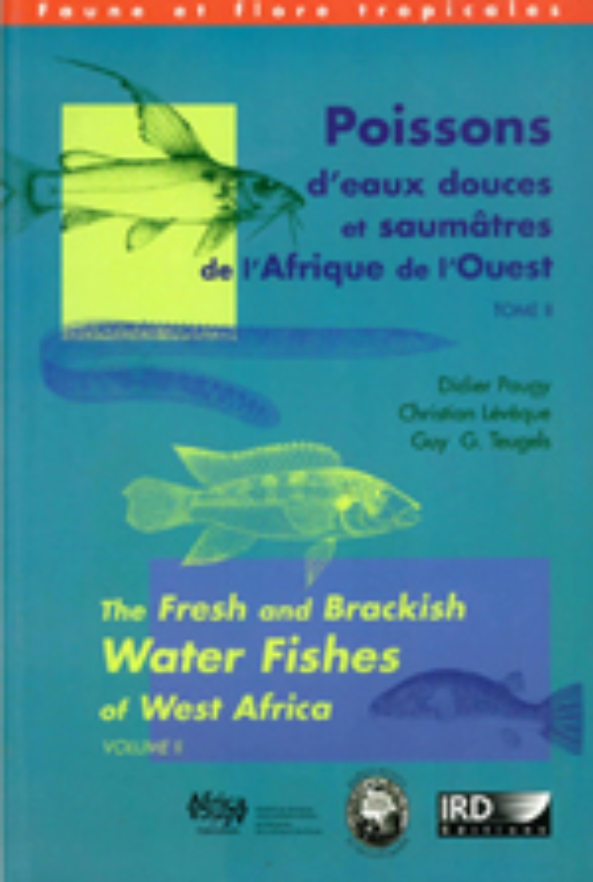 Poissons d’eaux douces et saumâtres de l’Afrique de l’Ouest